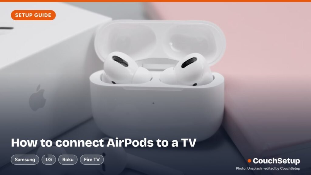 How to connect AirPods to TV