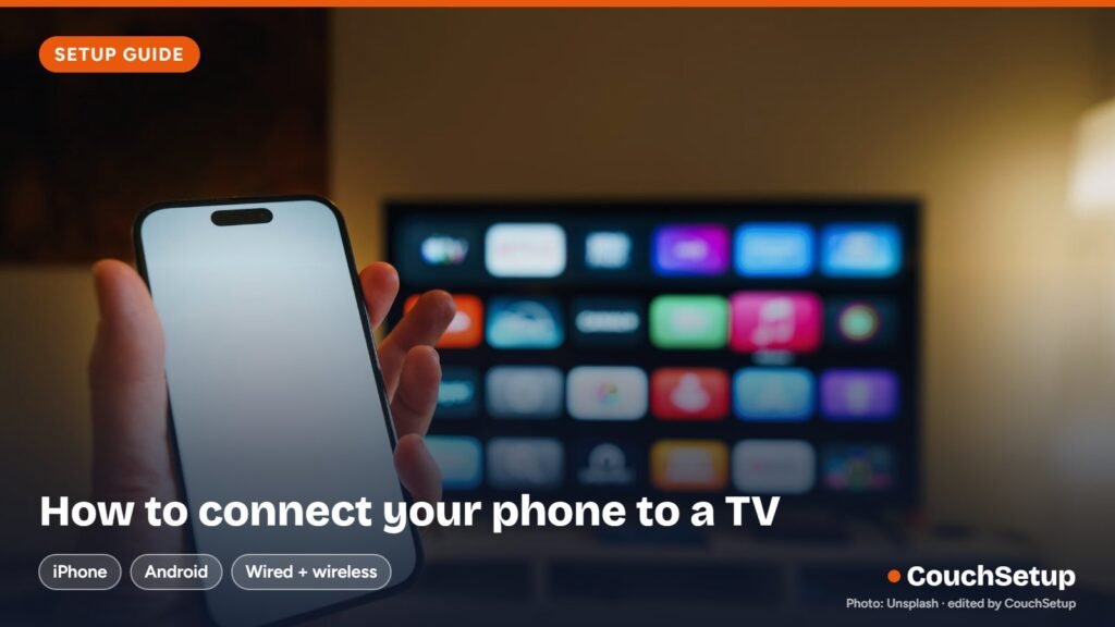 How to connect phone to TV wirelessly