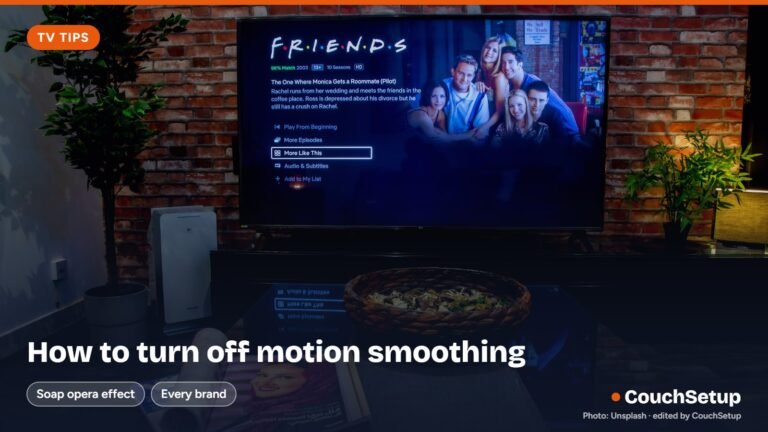 How to turn off motion smoothing on a living room TV
